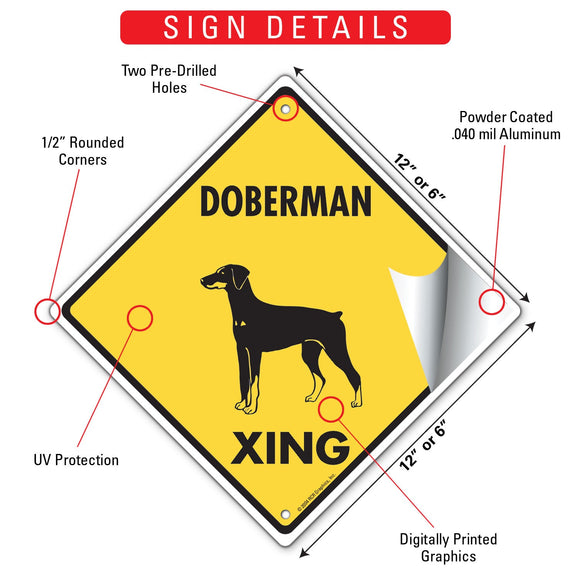 Doberman Pinscher Xing (Crossing) Dog Signs or Sticker