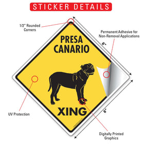 Presa Canario Xing (Crossing) Dog Signs or Sticker - 0