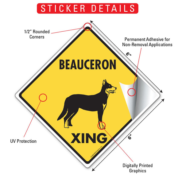 Beauceron Xing (Crossing) Dog Signs or Sticker