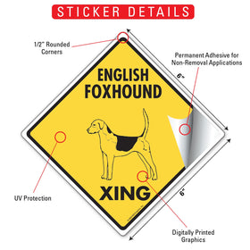 English Foxhound Xing (Crossing) Dog Signs or Sticker - 0