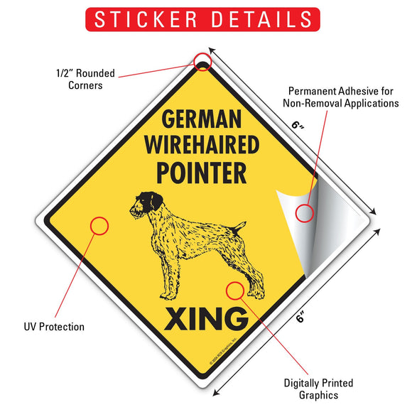 German Wirehaired Pointer Xing (Crossing) Dog Signs & Sticker