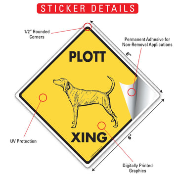 Plott Xing (Crossing) Dog Signs or Sticker - 0