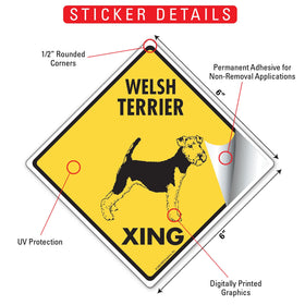 Welsh Terrier Xing (Crossing) Dog Signs or Sticker - 0
