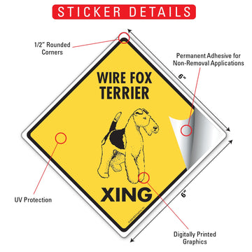 Wire Fox Terrier Crossing Dog Aluminum Sign or Vinyl Sticker - Weatherproof Novelty - 0