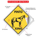 Pinto Xing (Crossing) Horse Signs or Sticker-2