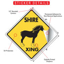 Shire Xing (Crossing) Horse Signs or Sticker-2