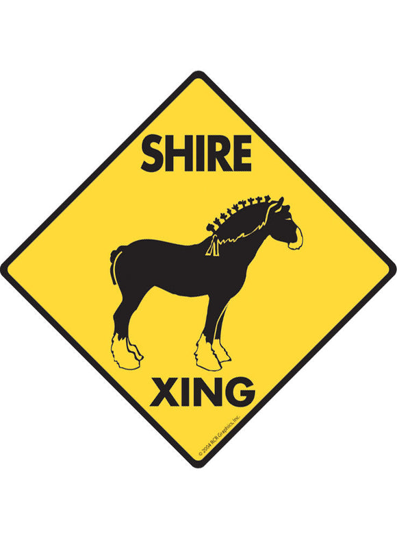Shire Xing Sign or Sticker