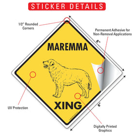 Maremma Xing (Crossing) Dog Signs or Sticker - 0