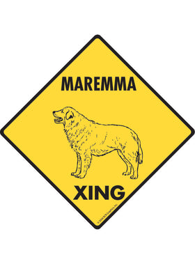 Maremma Xing Sign or Sticker