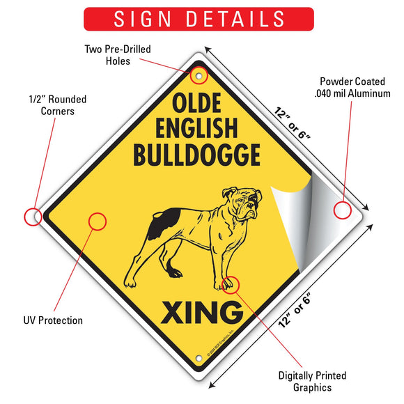 Olde English Bulldogge Xing (Crossing) Dog Signs or Sticker