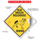 Olde English Bulldogge Xing (Crossing) Dog Signs or Sticker-2