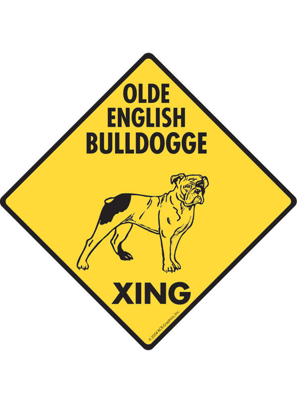 Olde English Bulldogge Xing Sign or Sticker