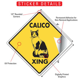 Calico Xing (Crossing) Cat Signs or Sticker - 0
