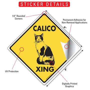 Calico Crossing Cat Aluminum Sign or Vinyl Sticker - Weatherproof Novelty - 0