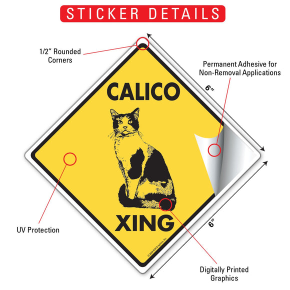 Calico Xing (Crossing) Cat Signs or Sticker