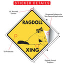 Ragdoll Xing (Crossing) Cat Signs or Sticker-2