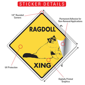 Ragdoll Crossing Cat Aluminum Sign or Vinyl Sticker - Weatherproof Novelty - 0