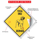 Tosa Inu Xing (Crossing) Dog Signs or Sticker-2