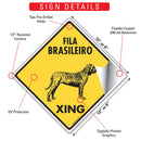 Fila Brasileiro Xing (Crossing) Dog Signs or Sticker-3
