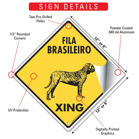 Fila Brasileiro Xing (Crossing) Dog Signs or Sticker