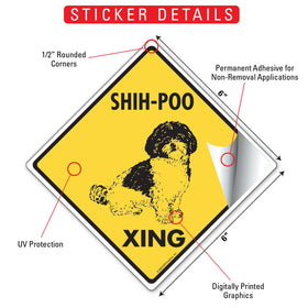 Shih-Poo Xing (Crossing) Dog Signs or Sticker - 0