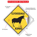 Clydesdale Xing (Crossing) Horse Signs or Sticker-2