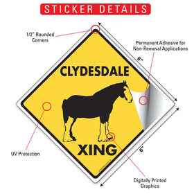 Clydesdale Xing (Crossing) Horse Signs or Sticker - 0
