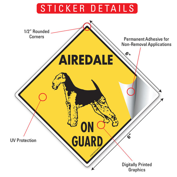 Airedale Terrier On Guard Dog Signs or Sticker