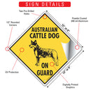 Australian Cattle Dog On Guard Signs or Sticker-3