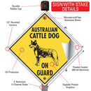 Australian Cattle Dog On Guard Signs or Sticker-4