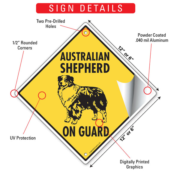 Australian Shepherd On Guard Dog Signs or Sticker