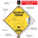 Bedlington Terrier On Guard Dog Signs or Sticker-4