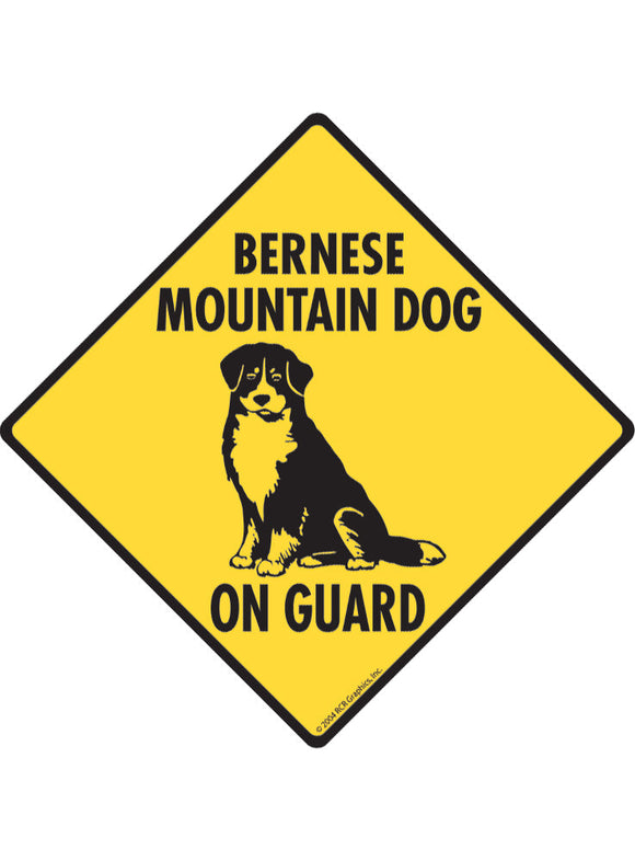 Bernese Mountain Dog On Guard Sign or Sticker