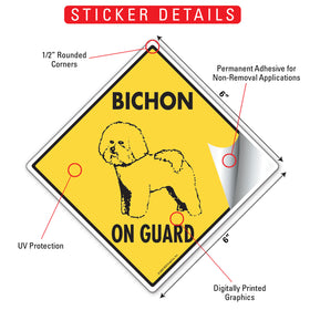 Bichon Frise On Guard Dog Signs or Sticker - 0