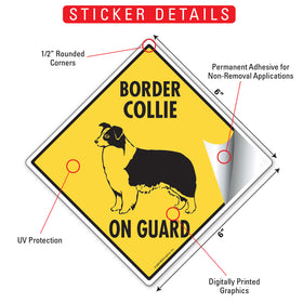 Border Collie On Guard Dog Signs or Sticker - 0
