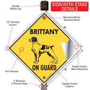 Brittany On Guard Dog Signs or Sticker-4