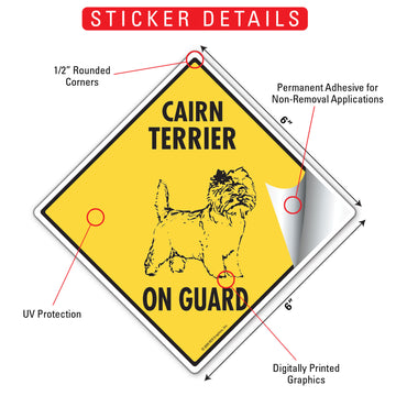 Cairn Terrier On Guard Dog Signs or Sticker - 0