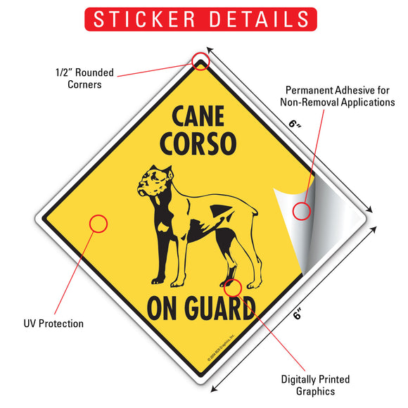 Cane Corso On Guard Dog Signs or Sticker