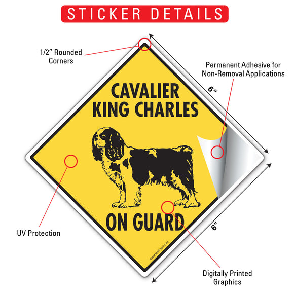 Cavalier King Charles On Guard Dog Signs or Sticker