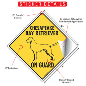 Chesapeake Bay Retriever On Guard Dog Signs or Sticker - 0
