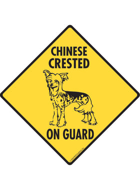 Chinese Crested On Guard Sign or Sticker