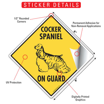 Cocker Spaniel On Guard Dog Aluminum Sign or Vinyl Sticker - Weatherproof Yard - 0