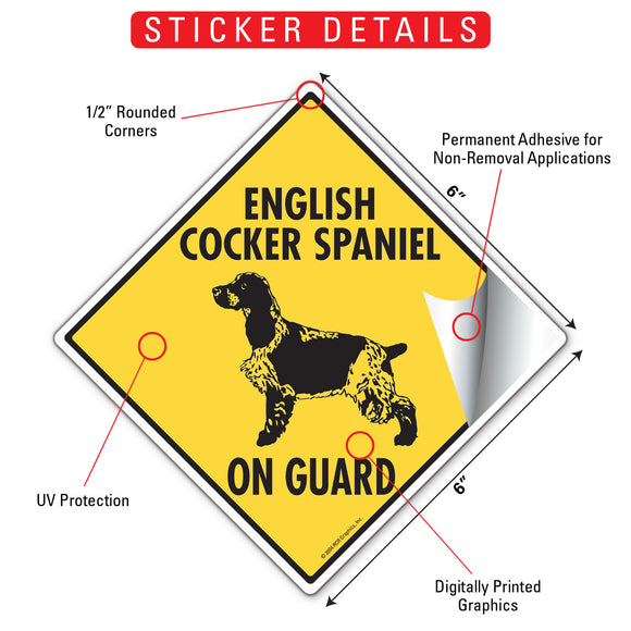 English Cocker Spaniel On Guard Dog Signs or Sticker