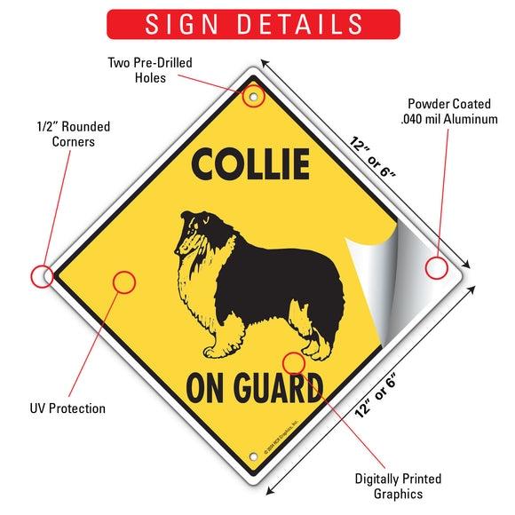 Collie On Guard Dog Signs or Sticker