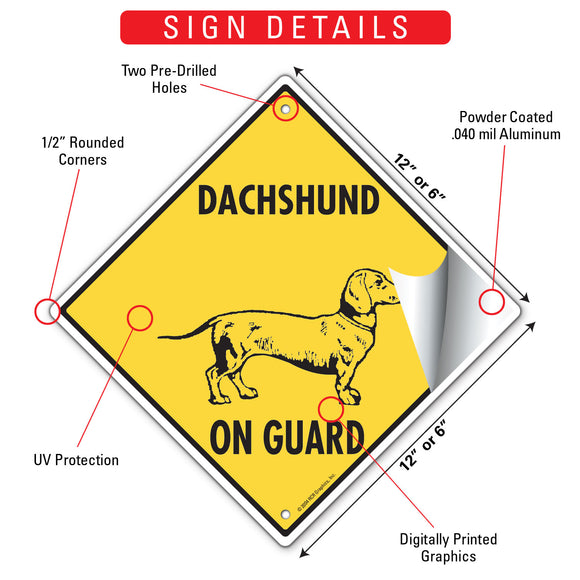 Dachshund On Guard Dog Signs or Sticker