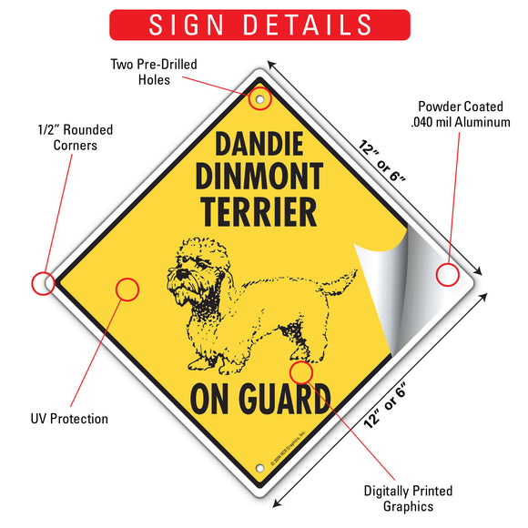 Dandie Dinmont Terrier On Guard Dog Signs or Sticker