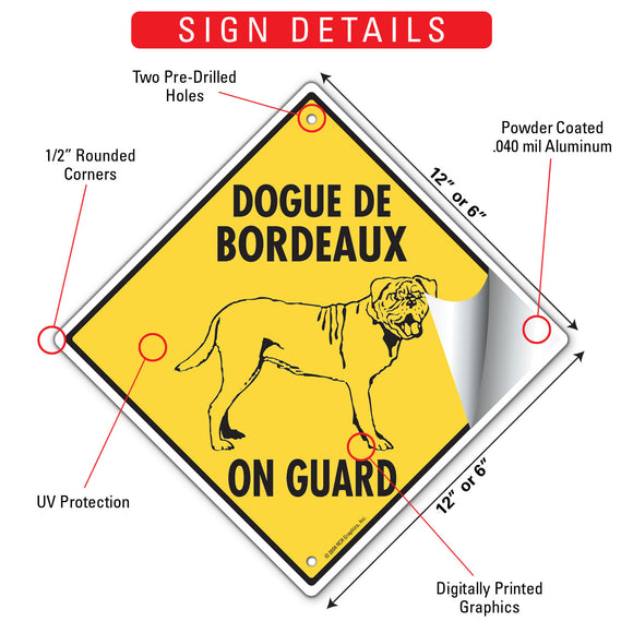 Dogue De Bordeaux On Guard Dog Signs or Sticker