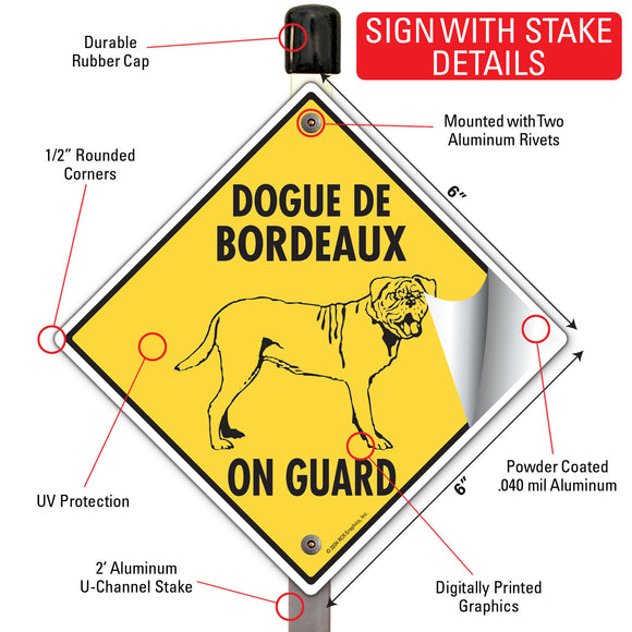 Dogue De Bordeaux On Guard Dog Signs or Sticker