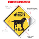 Flat-Coated Retriever On Guard Dog Signs or Sticker-2