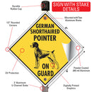 German Shorthaired Pointer On Guard Dog Signs or Sticker-4